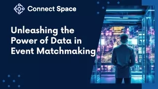 Unleashing the Power of Data in Event Matchmaking