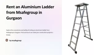 Rent an Aluminium Ladder from Msafegroup in Gurgaon