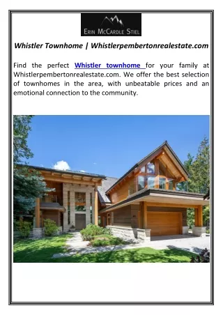 Whistler Townhome | Whistlerpembertonrealestate.com