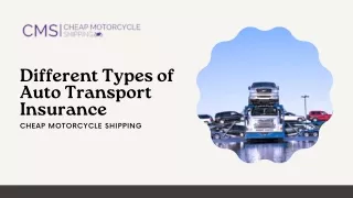 Different Types of Auto Transport Insurance