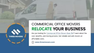 Best Commercial & Office Moving Company - Three Movers