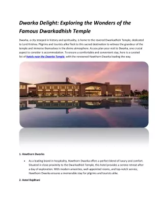 Dwarka Delight