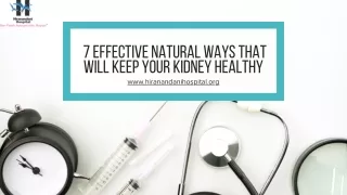 7 effective natural ways that will keep your kidney healthy