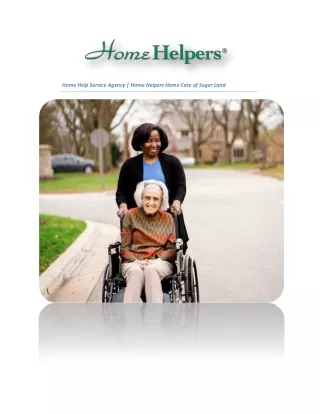 Home Help Service Agency | Home Helpers Home Care of Sugar Land