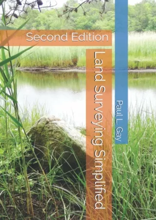 [READ DOWNLOAD] Land Surveying Simplified: Second Edition