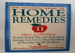 DOWNLOAD PDF The Doctors Book of Home Remedies II: Over 1,200 New Doctor-Tested