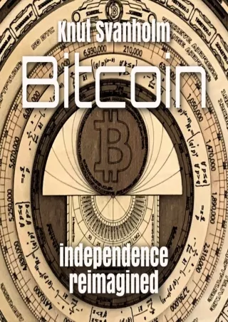 PDF/READ Bitcoin: Independence Reimagined