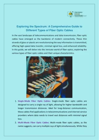 Exploring the Spectrum: A Comprehensive Guide to Different Types of Fiber Optic