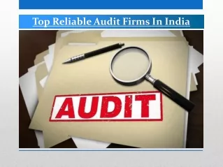 Top Reliable Audit Firms In India