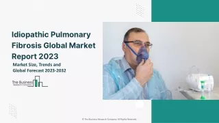 Idiopathic Pulmonary Fibrosis Global Market By Drug Type, By Distribution Channel, By Treatment, Opportunity and Industr