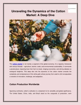 Unraveling the Dynamics of the Cotton Market: A Deep Dive