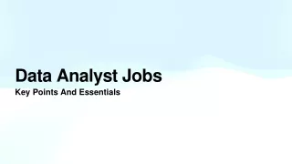 What are Entry Level Data Analyst Jobs?: A Guide Skills