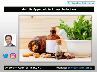 Holistic Approach to Stress Reduction