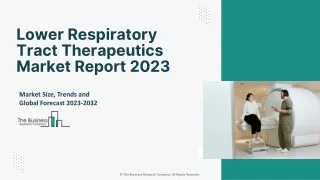 Lower Respiratory Tract Therapeutics Market