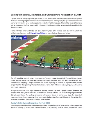 Cycling's Dilemmas, Nostalgia, and Olympic Paris Anticipation in 2024