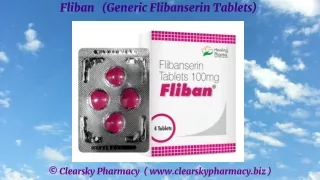 Fliban  Tablets (Generic Flibanserin Tablets)