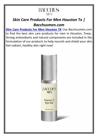 Skin Care Products For Men Houston Tx | Bacchusmen.com