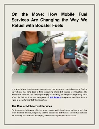 On the Move_ How Mobile Fuel Services Are Changing the Way We Refuel with Booster Fuels