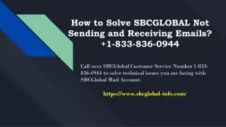 How to fix SBCGlobal not Receiving or Sending Emails?  +1-877-422-4489