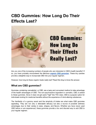 CBD Gummies: How Long Do Their Effects Really Last?