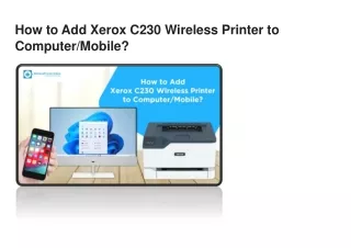 How to Add Xerox C230 Wireless Printer to Computer