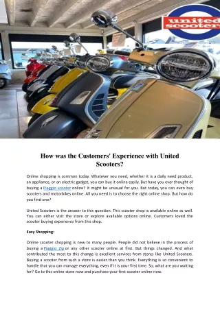 How was the Customers' Experience with United Scooters