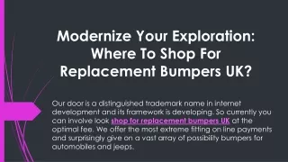 Modernize Your Exploration Where To Shop For Replacement Bumpers UK