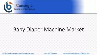 Baby Diaper Machine Market Share, Landscape, Future Trends, Share Overview