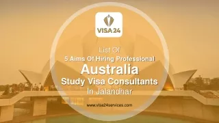 List Of 5 Aims Of Hiring Professional Australia Study Visa Consultants In Jalandhar (wecompress.com)