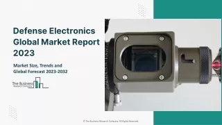 Defense Electronics Market Size, Share, Analysis, Regional Outlook 2032