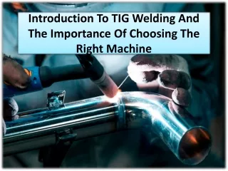 Assessing the Welding Needs and Requirements