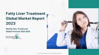 Fatty Liver Treatment Market Industry Size, Growth, Opportunities 2032