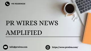 PR Wires News Amplified