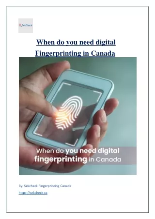 When do you need digital fingerprinting in Canada