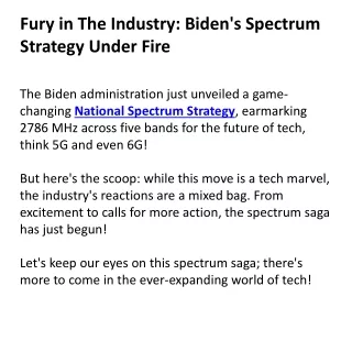 Fury in The Industry Biden's Spectrum Strategy Under Fire