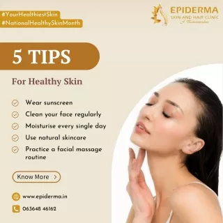 Tips For Healthy Skin | Skin Clinic near me in Jayanagar  Epiderma Clinic