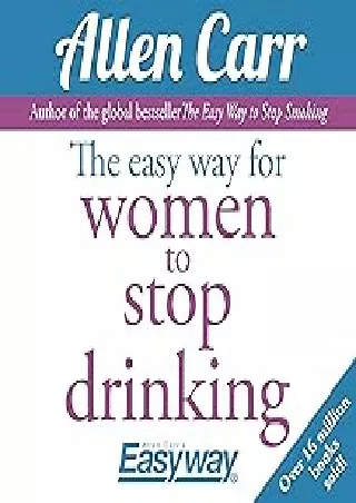 $PDF$/READ/DOWNLOAD The Easy Way for Women to Stop Drinking