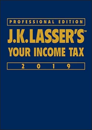 DOWNLOAD/PDF J.K. Lasser's Your Income Tax 2019