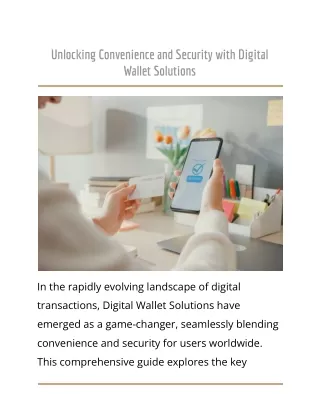 Unlocking Convenience and Security with Digital Wallet Solutions