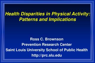 Health Disparities in Physical Activity: Patterns and Implications