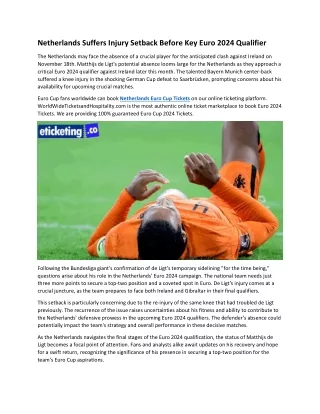 20N-Netherlands Suffers Injury Setback Before Key Euro 2024 Qualifier