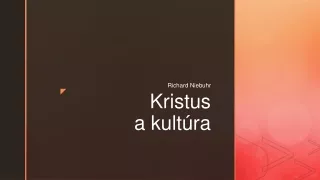 Kristus a kultúra PPT