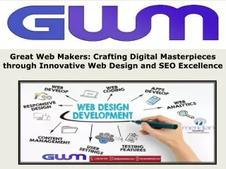 Great Web Makers Crafting Digital Masterpieces through Innovative Web Design and SEO Excellence