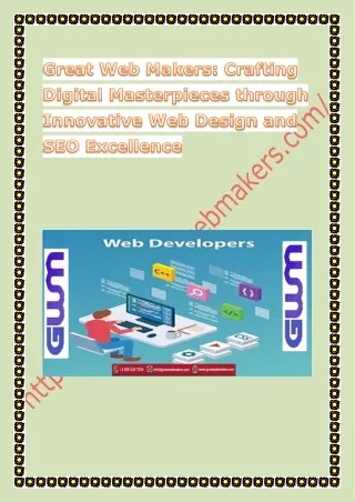 Great Web Makers Crafting Digital Masterpieces through Innovative Web Design and SEO Excellence