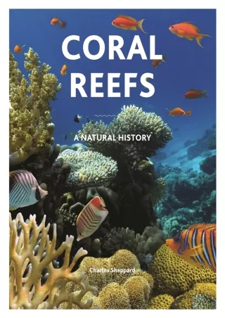 READ [PDF]  Coral Reefs: A Natural History