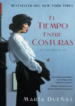 READ [PDF]  El tiempo entre costuras: Una novela (Atria Espanol)