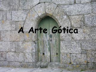 A Arte Gótica