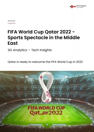 FIFA World Cup Qatar 2022 - Sports Spectacle in the Middle East