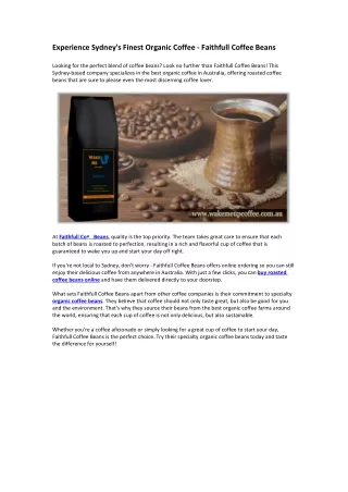 Experience Sydney's Finest Organic Coffee - Faithfull Coffee Beans
