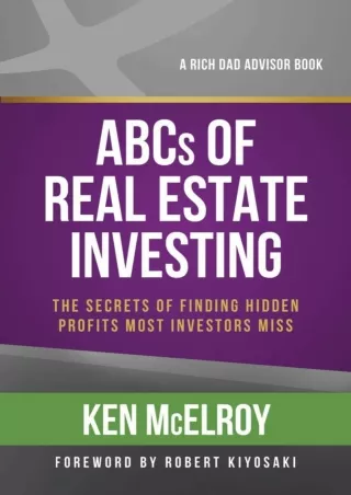 [READ DOWNLOAD] The ABCs of Real Estate Investing: The Secrets of Finding Hidden Profits Most